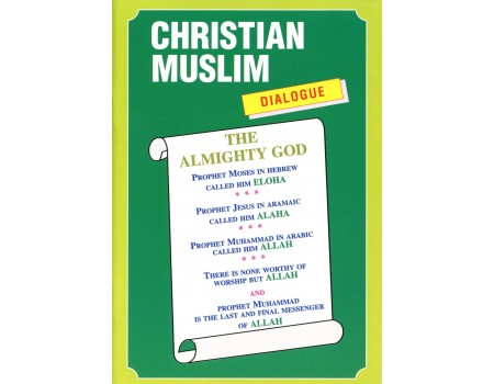 CHRISTIAN MUSLIM DIALOGUE