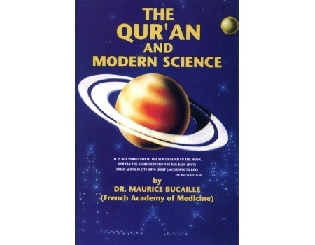 The Quran and Modern Science