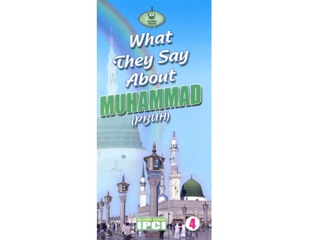 What they Say About Muhammad (pbuh)