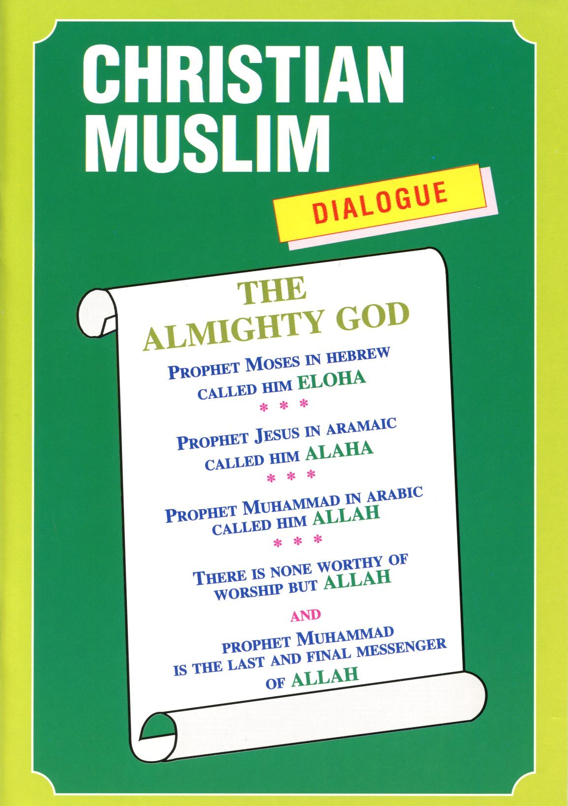 CHRISTIAN MUSLIM DIALOGUE