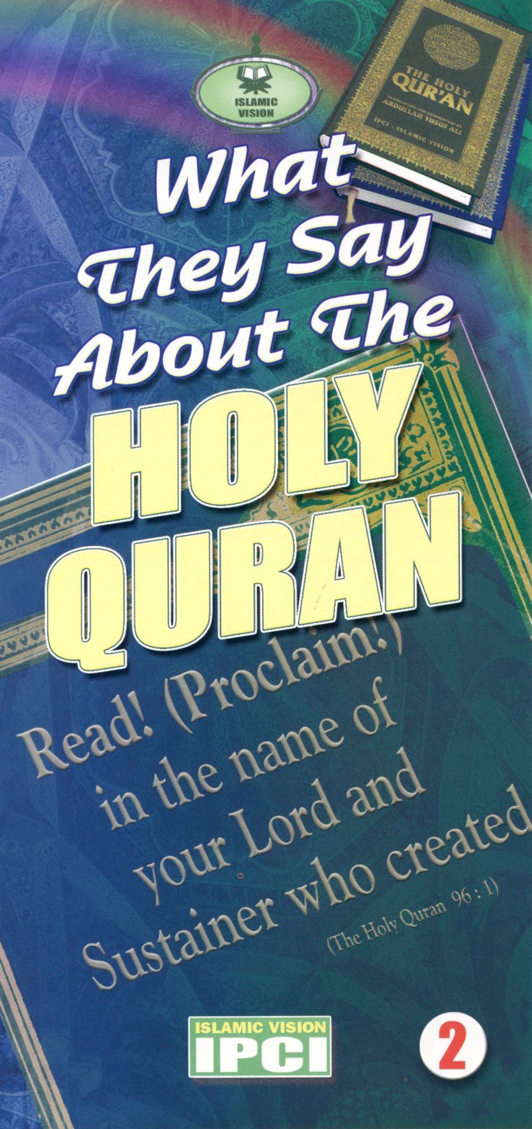 What they say about the HOLY QUR'AN