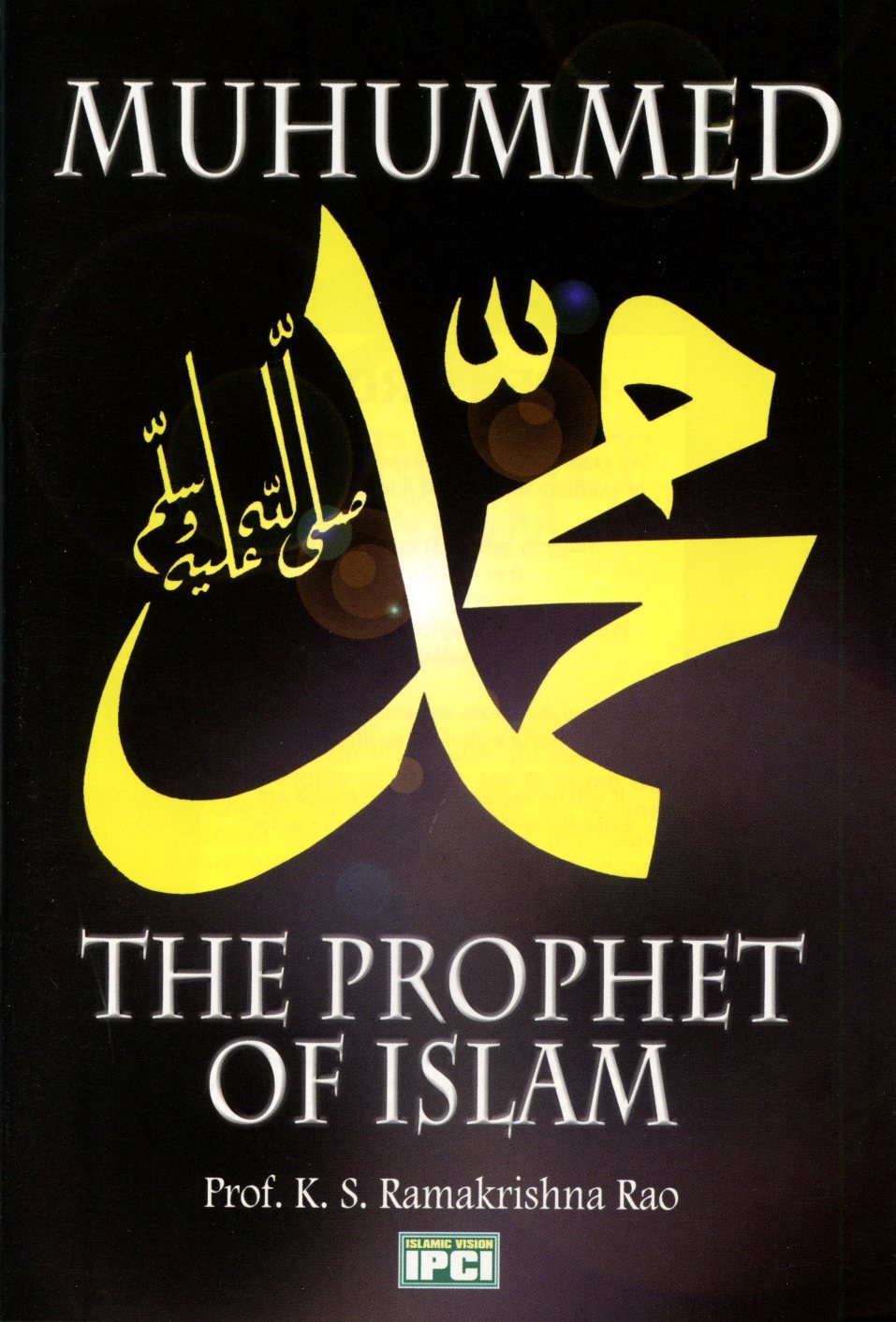 Muhummed (pbuh) The Prophet of Islam