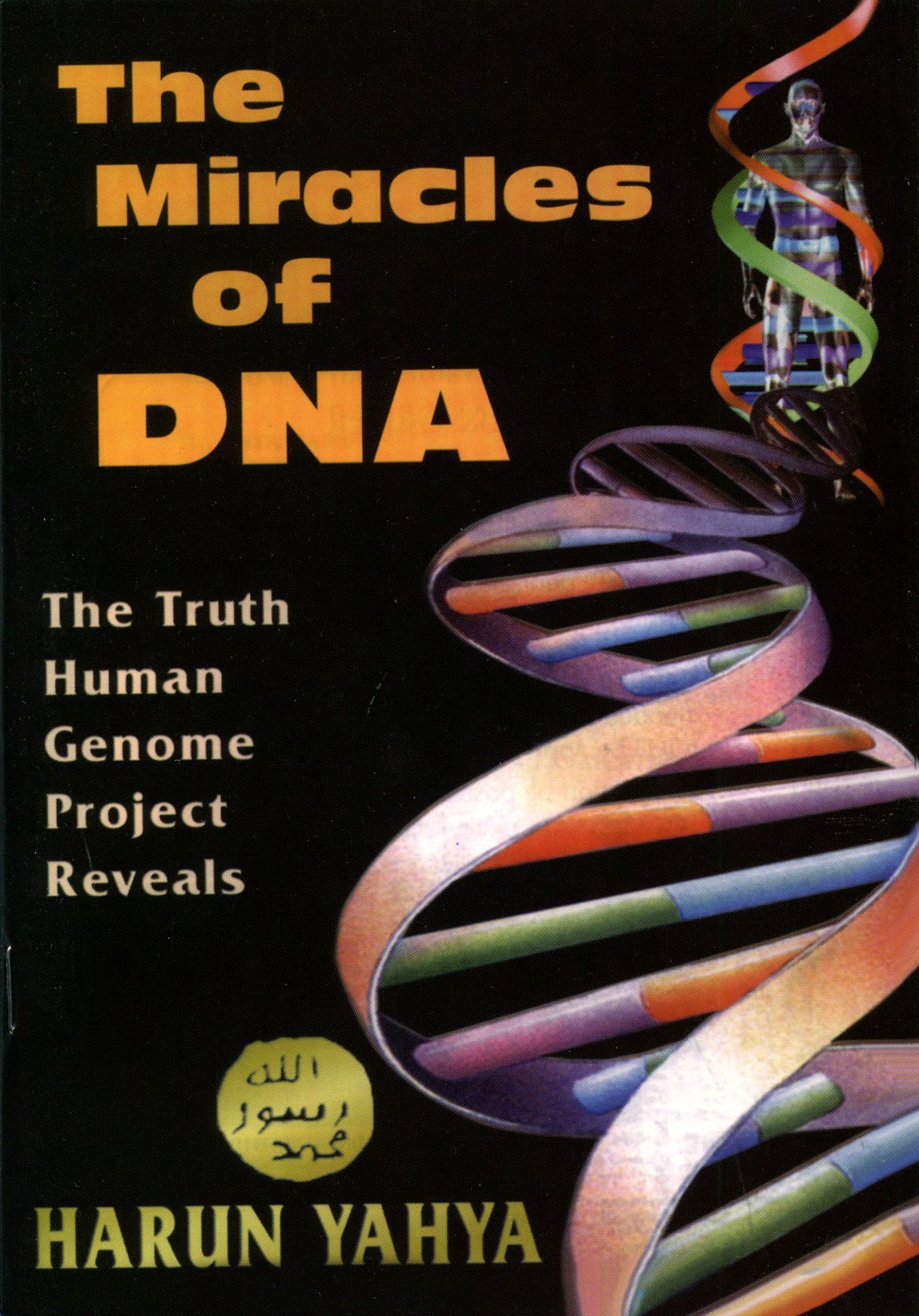 The Miracles of DNA